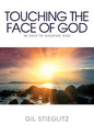 Touching the Face of God: 40 Days of Adoring God - Paperback