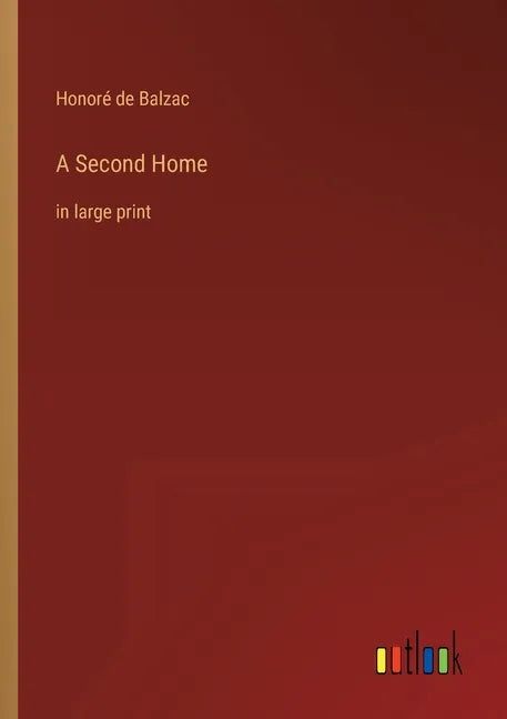 A Second Home: in large print - Paperback