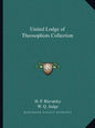 United Lodge of Theosophists Collection - Paperback
