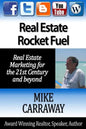 Real Estate Rocket Fuel: Internet Marketing for Real Estate for the 21st Century and Beyond - Paperback