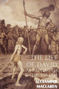 The Life of David as Reflected in His Psalms - Paperback