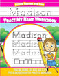 Madison Letter Tracing for Kids Trace my Name Workbook: Tracing Books for Kids ages 3 - 5 Pre-K & Kindergarten Practice Workbook - Paperback