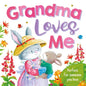 Grandma Loves Me: Padded Board Book - Board Book