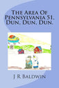 The Area Of Pennsylvania 51, Dun, Dun, Dun. - Paperback