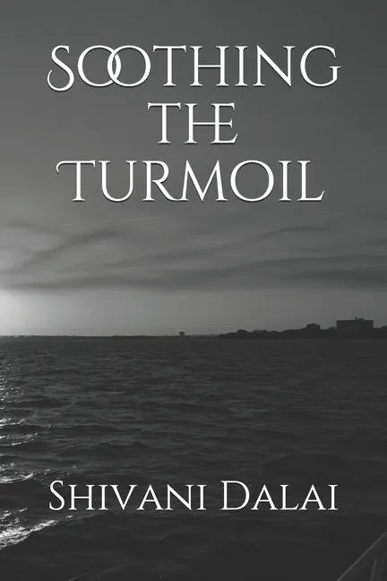 Soothing the Turmoil - Paperback