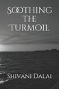 Soothing the Turmoil - Paperback