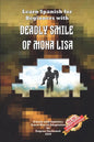Learn Spanish for Beginners with Deadly Smile of Mona Lisa: Easy, Simple Short Story for Young Adults - Parallel Text - Bilingual Spanish English Book - Paperback