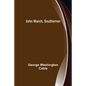 John March, Southerner - Paperback