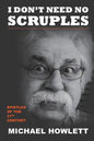 I Don't Need No Scruples - Paperback