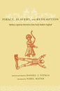 Piracy, Slavery, and Redemption: Barbary Captivity Narratives from Early Modern England - Paperback