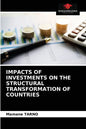 Impacts of Investments on the Structural Transformation of Countries - Paperback