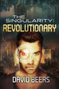 The Singularity: Revolutionary - Paperback