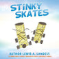 Stinky Skates - Paperback