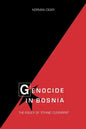 Genocide in Bosnia: The Policy of "Ethnic Cleansing" - Paperback
