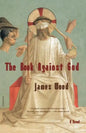 The Book Against God - Paperback