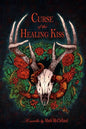 Curse of the Healing Kiss - Paperback