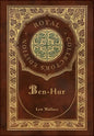 Ben-Hur (Royal Collector's Edition) (Case Laminate Hardcover with Jacket) - Hardcover