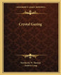 Crystal Gazing - Paperback