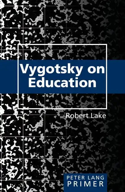 Vygotsky on Education Primer - Paperback