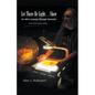 Let There Be Light...Show - Paperback