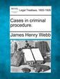 Cases in Criminal Procedure. - Paperback