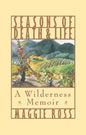 Seasons of Death and Life - Paperback