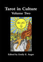 Tarot in Culture Volume Two - Hardcover