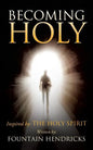 Becoming Holy - Paperback