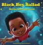 Black Boy Ballad: Positive Affirmations for Boys - Hardcover