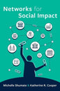 Networks for Social Impact - Paperback