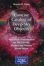 Concise Catalog of Deep-Sky Objects: Astrophysical Information for 550 Galaxies, Clusters and Nebulae - Paperback