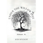 Under the Willow Tree: Psalm 91 - Paperback