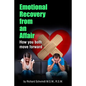 Emotional Recovery from an Affair: How you both move forward - Paperback