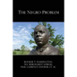 The Negro Problem - Paperback