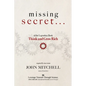 THE MISSING SECRET of the Legendary Book Think and Grow Rich: And a 12-minute-a-day technique to apply it - Paperback