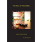 The Fall of the Cabal: A John Fowler Novel - Paperback
