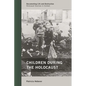 Children During the Holocaust - Paperback