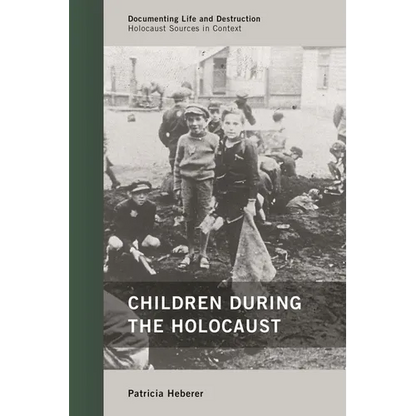 Children During the Holocaust - Paperback