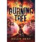 The Burning Tree - Hardcover