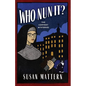 Who Nun It: The Convent Mysteries - Paperback
