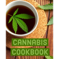 Cannabis Cookbook: Marijuana Recipe Book to Write In Your Weed-Infused Recipes - Paperback