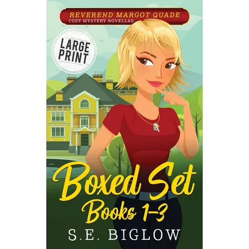 Reverend Margot Quade Cozy Mysteries Volume 1: A Large Print Christian Woman Detective Boxed Set Collection - Hardcover