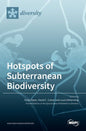Hotspots of Subterranean Biodiversity - Hardcover