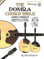 The Domra Chord Bible: Ukranian Prima & Alto Tuning 2,880 Chords - Hardcover