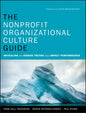 The Nonprofit Organizational Culture Guide: Revealing the Hidden Truths That Impact Performance - Paperback