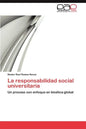 La Responsabilidad Social Universitaria - Paperback