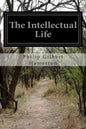The Intellectual Life - Paperback