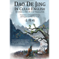 Dao De Jing in Clear English: Including a Step-by-Step Translation - Paperback