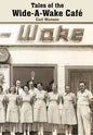 Tales of the Wide-A-Wake Caf - Hardcover