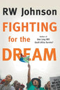 Fighting for the Dream - Paperback